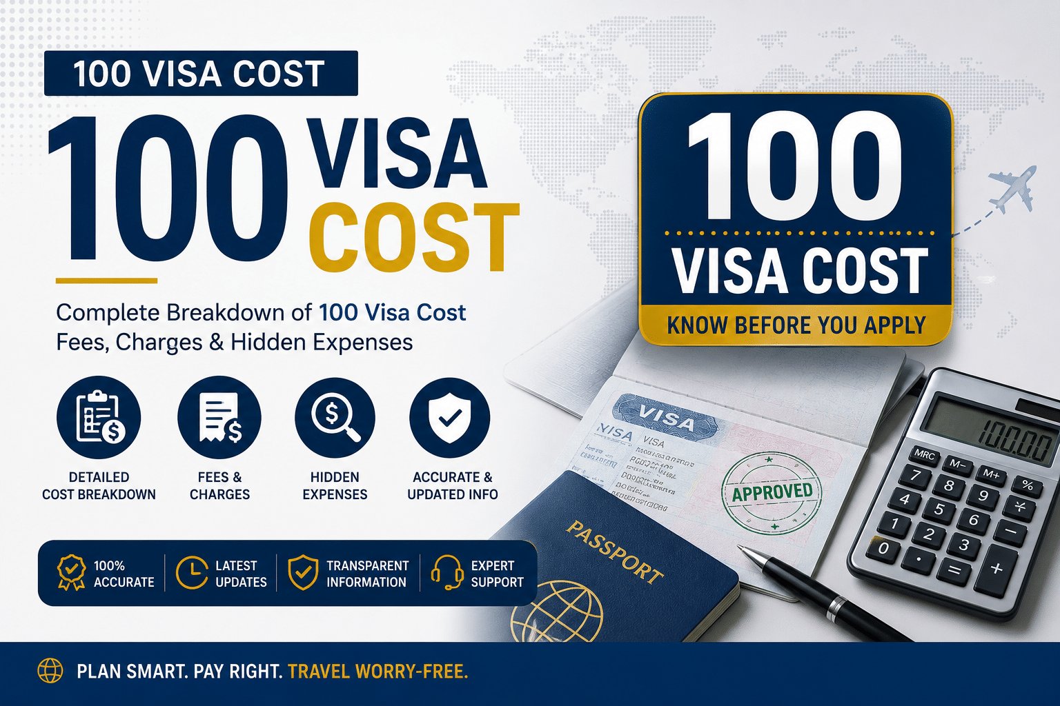 100 visa cost